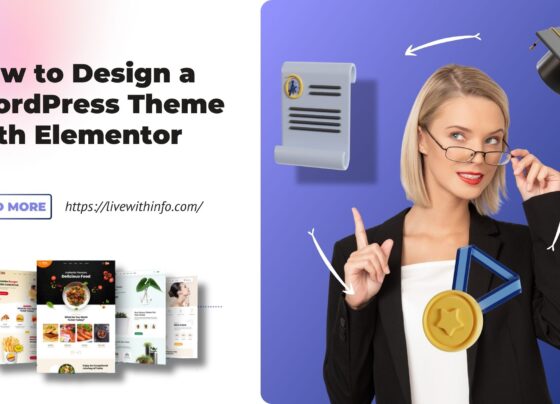 How to Design a WordPress Theme with Elementor