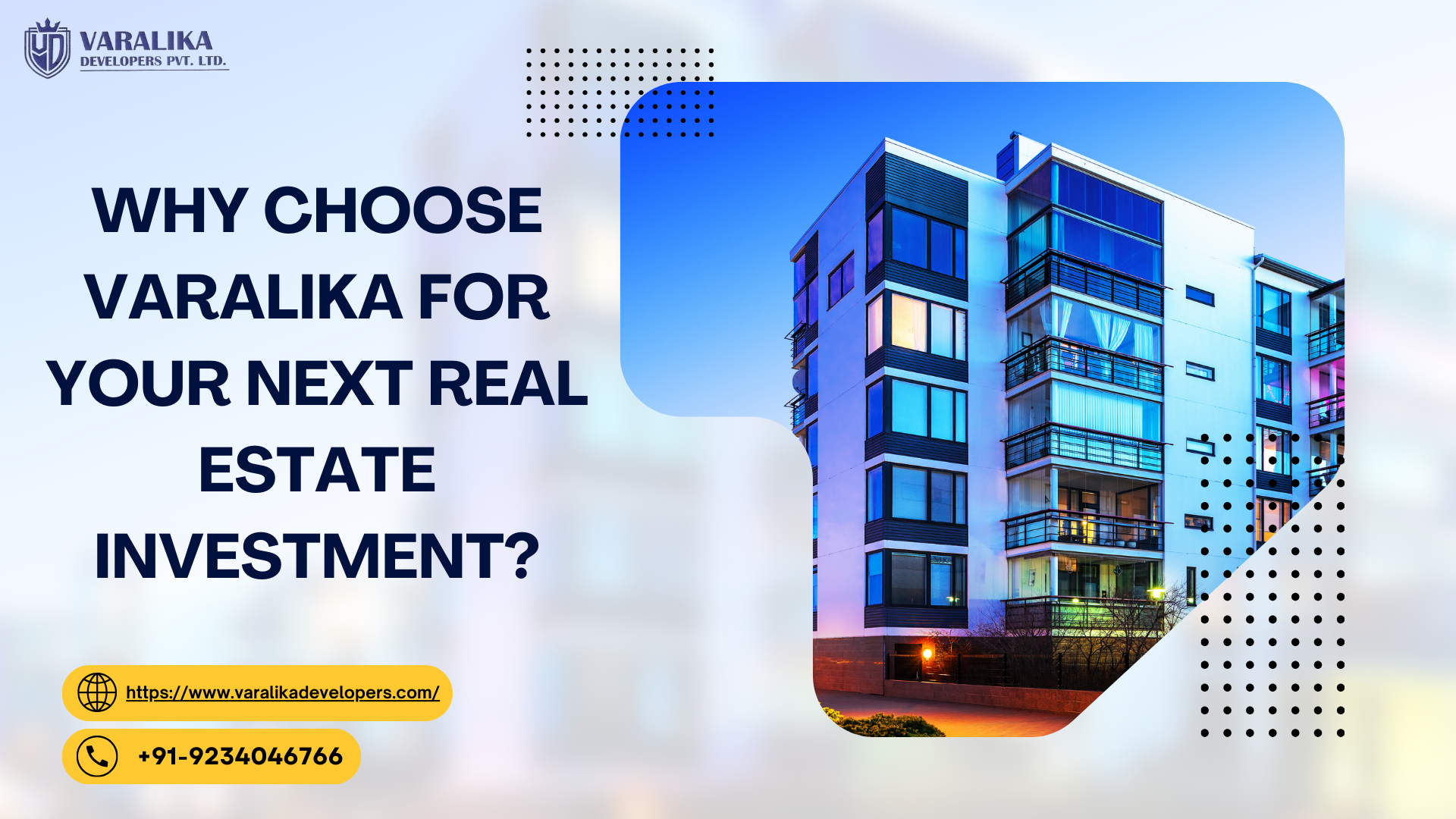 Why Choose Varalika for Your Next Real Estate Investment?