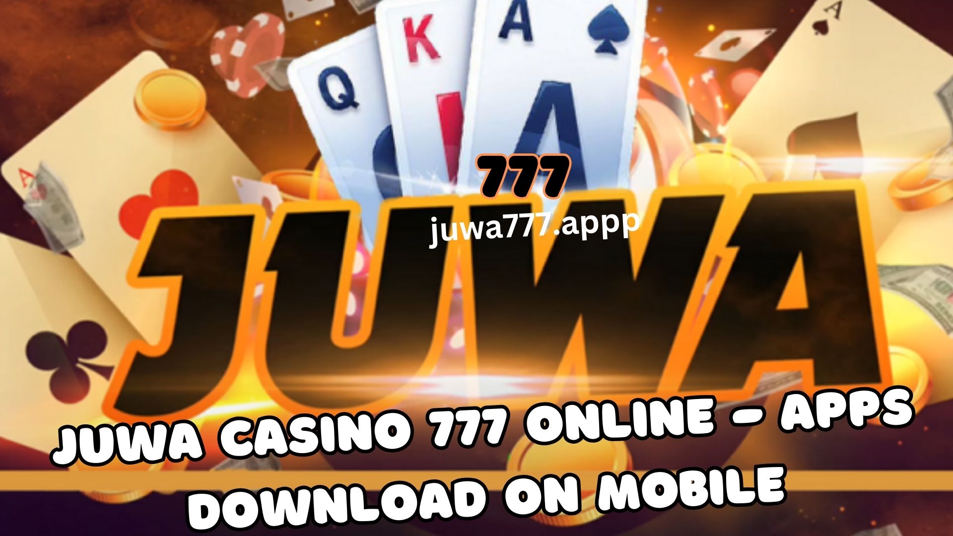 Juwa Casino 777 Online App Download on Android Device